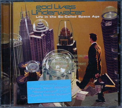 God Lives Underwater - Life In The So Called Space Age  (promo) (CD)
