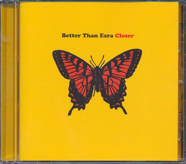 Better Than Ezra - Closer (CD)