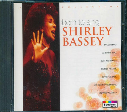 Shirley Bassey - Born To Sing (CD)