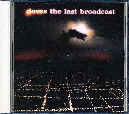 Doves  - The Last Broadcast (CD)
