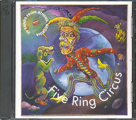 Vaudeville, The Martians, Vigilantes Of Love, Etc. - Five Ring Circus: 29 Bands From Athens Georgia (CD)