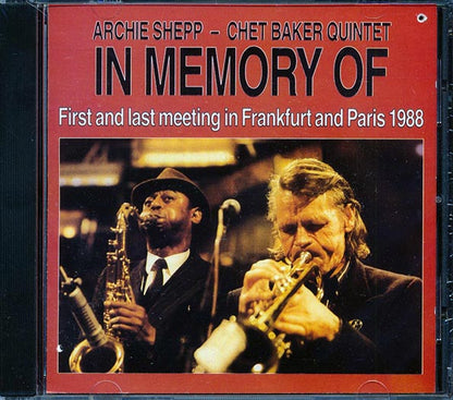 Archie Shepp & Chet Baker Quintet - In Memory Of (CD)