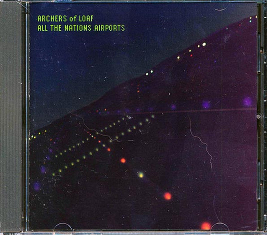 Archers Of Loaf - All The Nations Airports (CD)