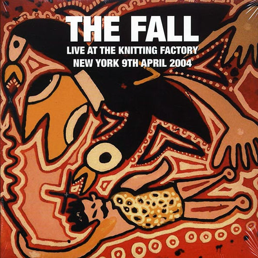 The Fall - Live At The Knitting Factory, New York 9th April 2004 (LP)