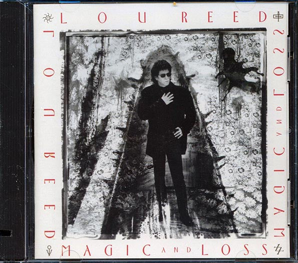 Lou Reed  - Magic And Loss (CD)