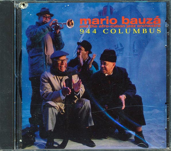 Mario Bauza & His Afro-Cuban Jazz Orchestra - 944 Columbus (CD)