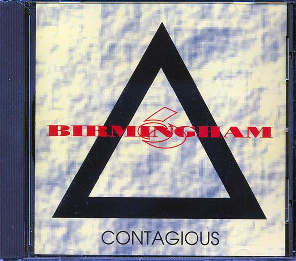 Birmingham 6  - Contagious (CD)