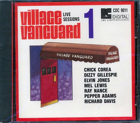 Chick Corea, Dizzy Gillespie, Elvin Jones, Etc. - Village Vanguard Live Sessions 1 (CD)