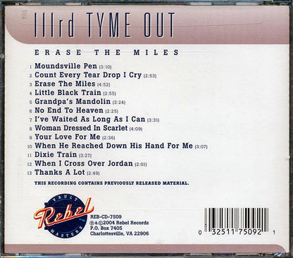 Illrd Tyme Out - Erase The Miles (CD)
