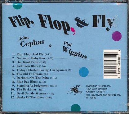 John Cephas & Phil Wiggins  - Flip, Flop, And Fly (CD)