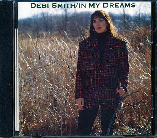 Debi Smith  - In My Dreams (CD)