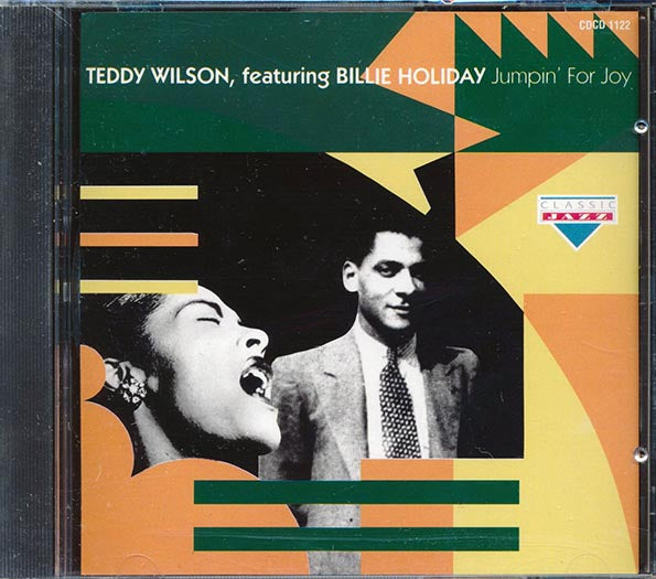 Teddy Wilson, Billie Holiday - Jumpin For Joy (CD)