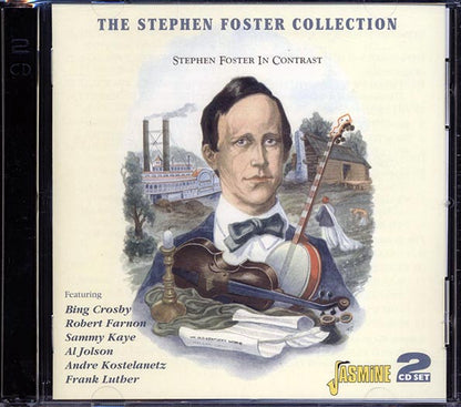 Bing Crosby, The Robert Farnon Octet, Sammy K And His Orchestra, Al Jolson, Etc. - The Stephen Foster Collection (CD)
