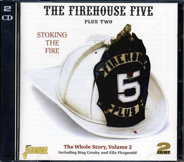 The Firehouse Five Plus Two - Stoking The Fire: The Whole Story Volume 2 (CD)