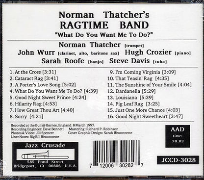 Norman Thatcher's Ragtime Band - What Do You Want Me To Do (CD)