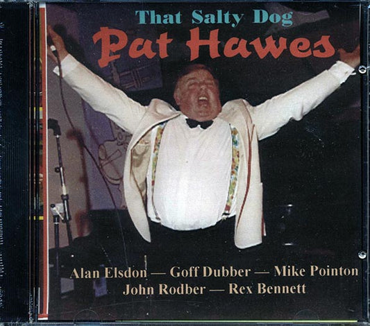 Pat Hawes - That Salty Dog (CD)