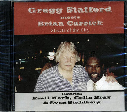 Gregg Stafford, Brian Carrick - Streets Of The City (CD)