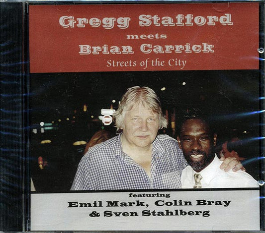Gregg Stafford, Brian Carrick - Streets Of The City (CD)