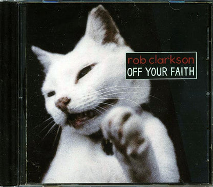 Rob Clarkson - Off Your Faith (CD)