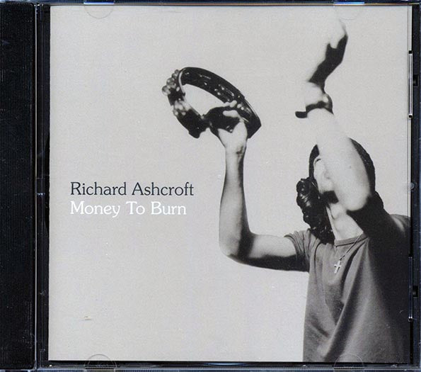 Richard Ashcroft - Money To Burn (CD)
