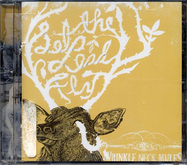 Wrinkle Neck Mules - Let The Lead Fly (CD)