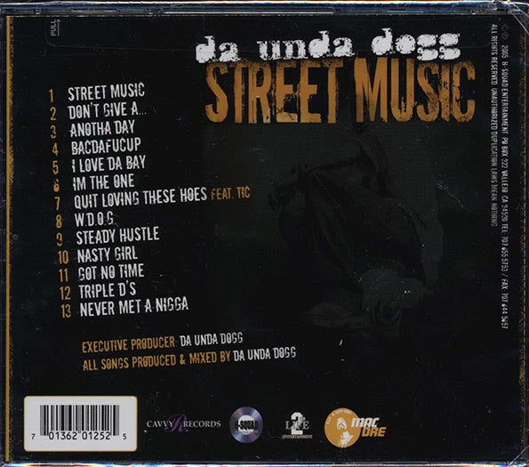Da Unda Dogg - Street Music: Fellowship Of The Streets: The Trilogy Part 1 (CD)