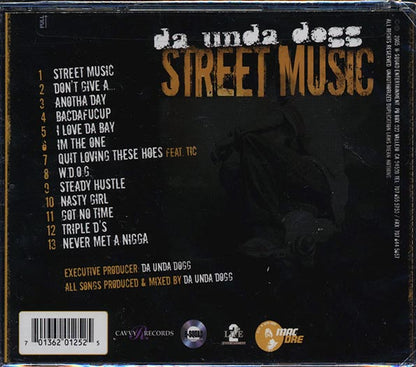 Da Unda Dogg - Street Music: Fellowship Of The Streets: The Trilogy Part 1 (CD)