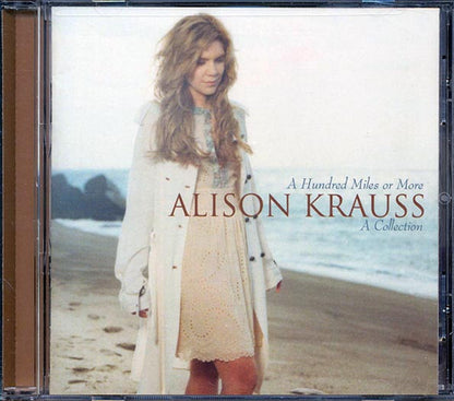 Alison Krauss - A Hundred Miles Or More: A Collection (CD)