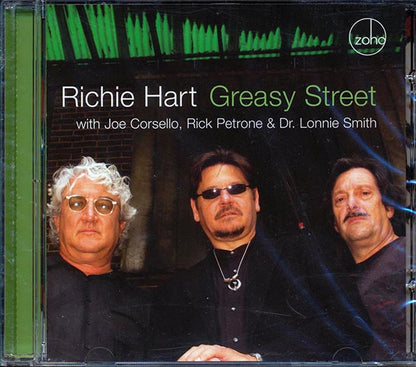 Richie Hart With Joe Corsello, Rick Petrone, Dr. Lonnie Smith  - Greasy Street (CD)