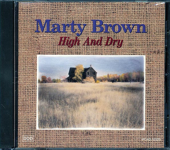 Marty Brown  - High And Dy (CD)