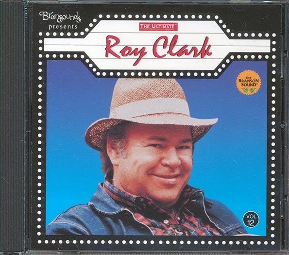 Roy Clark  - The Ultimate Roy Clark Volume Twelve (CD)