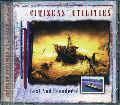 Citizen's Utilities - Lost And Foundered (CD)