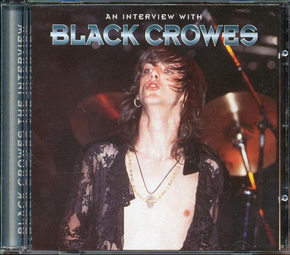 The Black Crowes - An Interview With The Black Crowes (CD)