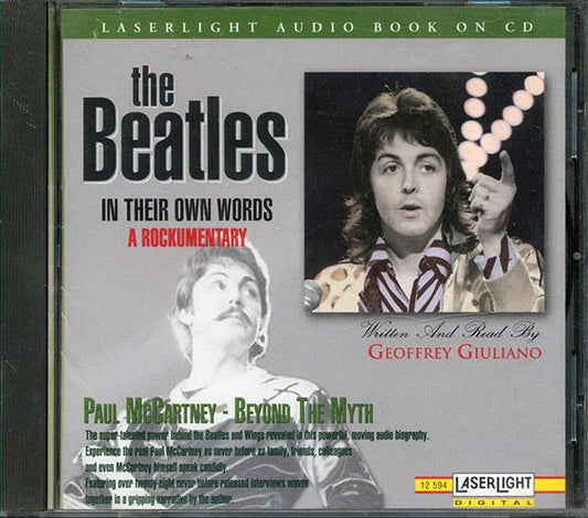 Geoffrey Giuliano, Mike McCartney, Paul McCartney, Etc. - The Beatles In Their Own Words: A Rockumentary: Paul McCartney Beyond The Myth (CD)