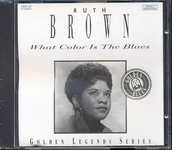 Ruth Brown  - What Color Is The Blues (CD)