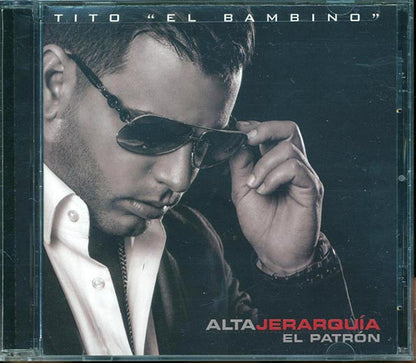 Tito El Bambino El Patron  - Alta Jerarquia (CD)