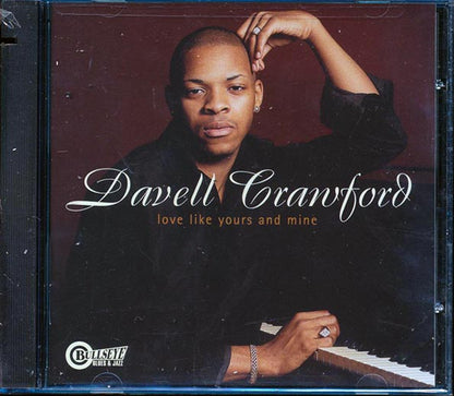 Davell Crawford - Love Like Yours And Mine (CD)