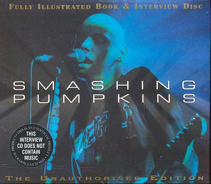 Smashing Pumpkins - Fully Illustrated Book And Interview Disc (CD)