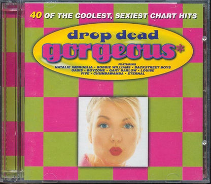 R Kelly, Oasis, Kylie Minogue, Etc. - Drop Dead Gorgeous  (40 tracks) (CD)