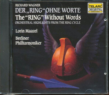 Richard Wagner, Lorin Maazel, Berliner Philharmoniker  - Der Ring Ohne Worte: The Ring Without Words (CD)