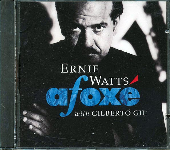 Ernie Watts, Gilberto Gil - Afoxe (CD)