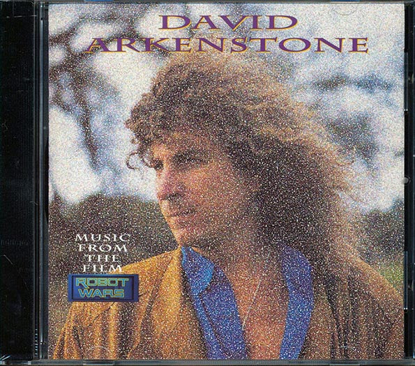David Arkenstone - Robot Wars: Music From The Film (CD)