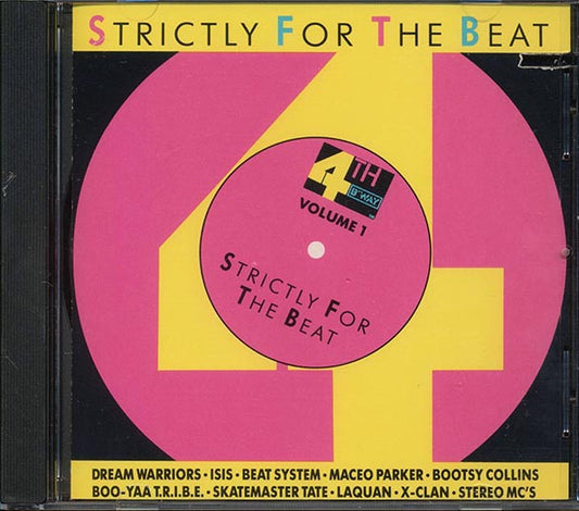 Boo-Yaa Tribe, Stereo MC's, Dream Warriors, Beat System, Maceo, Etc. - Strictly For The Beat (CD)