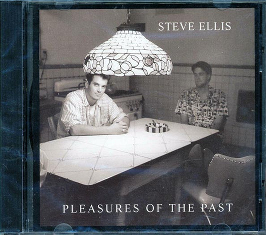 Steve Ellis  - Pleasures Of The Past (CD)