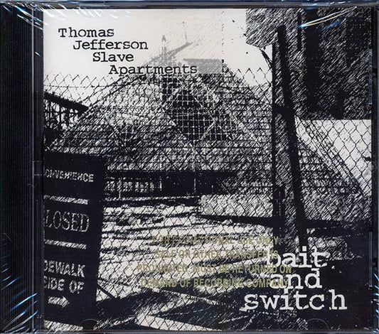 Thomas Jefferson Slave Apartments  - Bait And Switch (CD)
