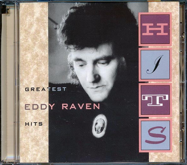 Eddy Raven - Greatest Hits (CD)