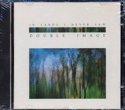 Double Image - In Lands I Never Saw (CD)