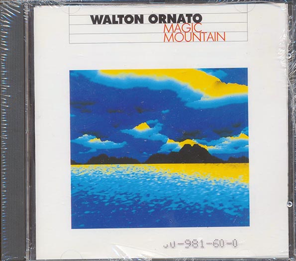 Walton Ornato - Magic Mountain (CD)
