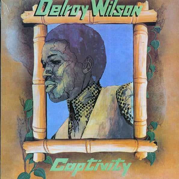 Delroy Wilson - Captivity (LP) - PureSound Records