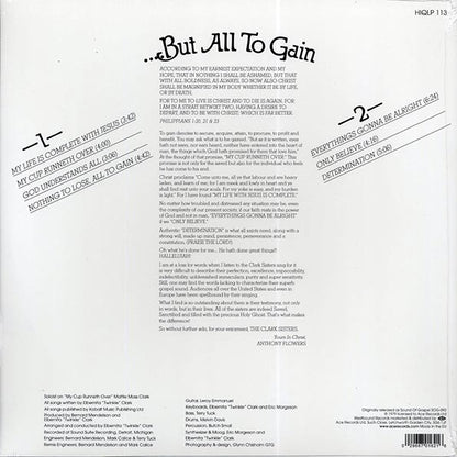 The Clark Sisters - He Gave Me Nothing To Lose But All To Gain (LP)